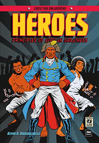 Heroes: Principles of African Greatness Heroes: Principles of African Greatness von Hirmer Verlag GmbH