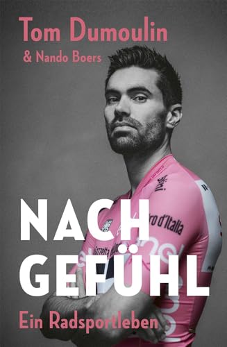 Nach Gefühl – Ein Radsportleben von Covadonga Verlag