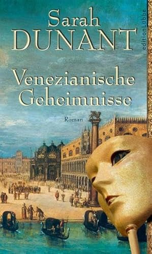 Venezianische Geheimnisse (Edition Lübbe)