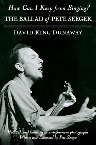 How Can I Keep from Singing?: The Ballad of Pete Seeger von Villard