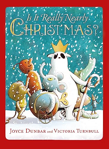 Is It Really Nearly Christmas? Is It Really Nearly Christmas? von Hachette Children's