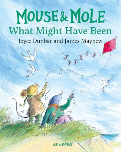 Mouse and Mole: What Might Have Been