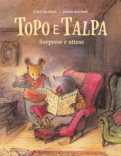 Topo e talpa. Sorprese e attese. Ediz. a colori (Nomos bambini) von Nomos Edizioni