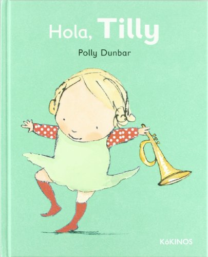 Hola Tilly
