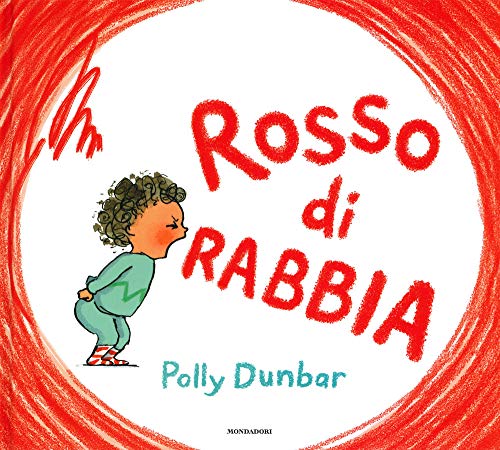 Rosso di rabbia. Ediz. a colori (Leggere le figure) von Mondadori