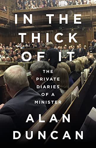 In the Thick of It: ‘One of the most explosive political diaries ever to be published’ DAILY MAIL