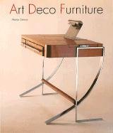 Art Deco Furniture: The French Designers