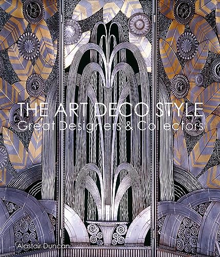 The Art Deco Style: Great Designers & Collectors von Acc Art Books