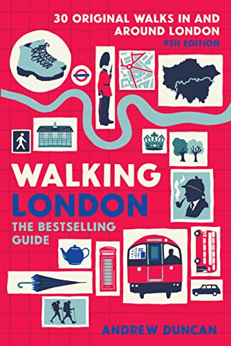 Walking London: Thirty Original Walks in and Around London von Inkspire