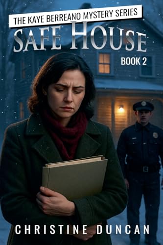 Safe House (The Kaye Berreano Mystery) von Writers Exchange E-Publishing