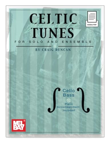 Celtic Fiddle Tunes for Solo and Ensemble - Cello, Bass von Mel Bay