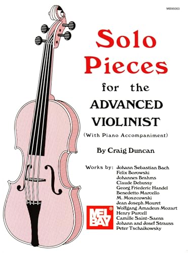 Solo Pieces for the Advanced Violinist