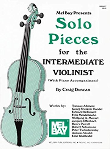 Solo Pieces for the Intermediate Violinist: Piano Accompaniment