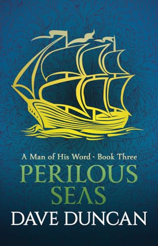 Perilous Seas (A Man of His Word)