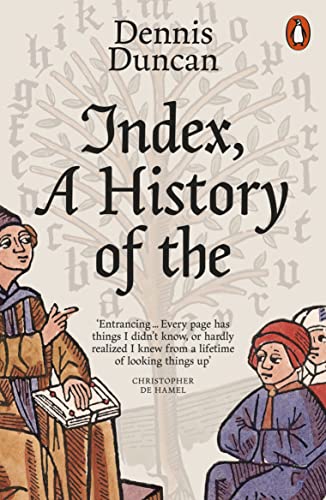 Index, A History of the: A Bookish Adventure von Penguin