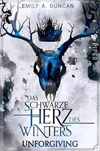 Das schwarze Herz des Winters – Unforgiving (Das schwarze Herz des Winters 2): Roman | Düster-romantische High Fantasy