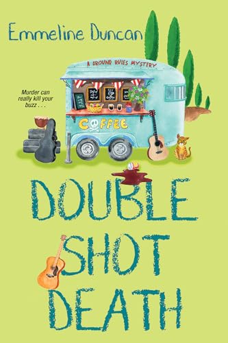 Double Shot Death (A Ground Rules Mystery, Band 2) von Kensington