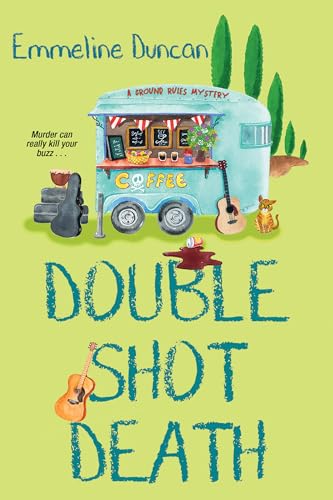 Double Shot Death (A Ground Rules Mystery, Band 2)