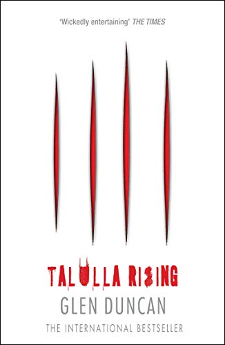 Talulla Rising (The Last Werewolf 2) (The Last Werewolf Trilogy)