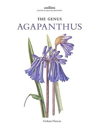 The Genus Agapanthus (Botanical Magazine Monograph) von Kew Publishing