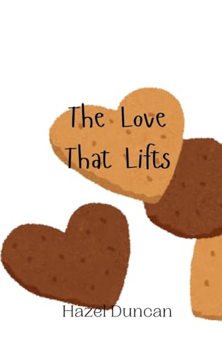The Love That Lifts von Creative Arts Management OÜ