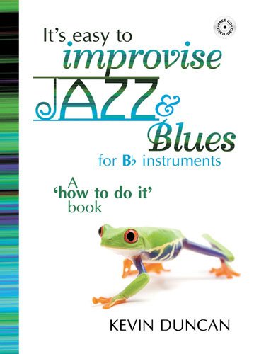 It's Easy to Improvise Jazz & Blues -Bb Instr.