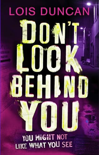 Don't Look Behind You Don't Look Behind You