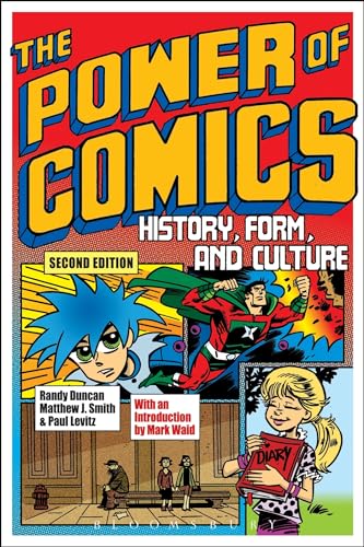 The Power of Comics: History, Form, and Culture