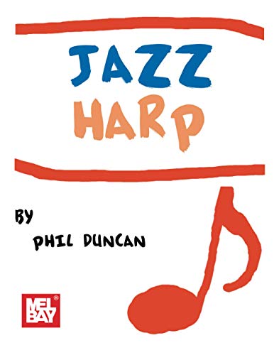 Jazz Harp: Harmonica von Mel Bay Publications, Inc.