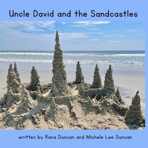 Uncle David and the Sandcastles von Hoot Books Publishing