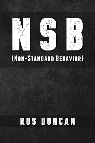 NSB: Non-Standard Behavior von Palmetto Publishing