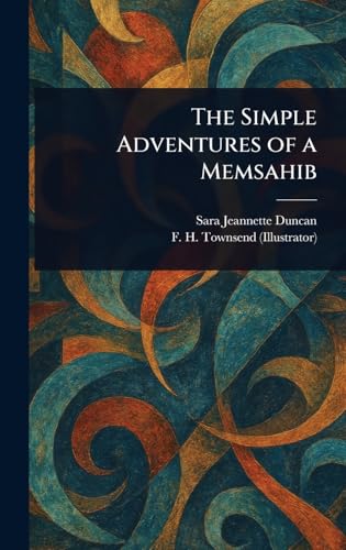 The Simple Adventures of a Memsahib von Anson Street Press