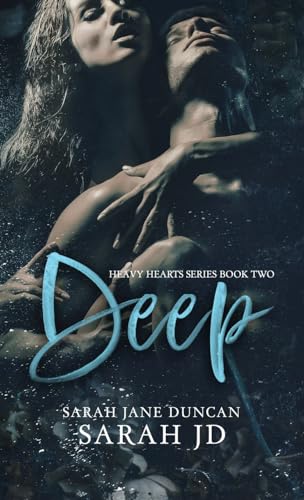DEEP: A Dark High School Romance (Heavy Hearts, Band 2) von SJ Duncan