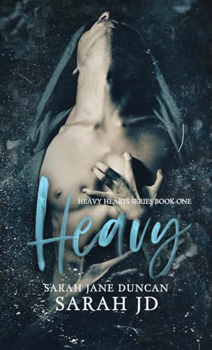 HEAVY: A Dark High School Romance (Heavy Hearts, Band 1) von SJ Duncan