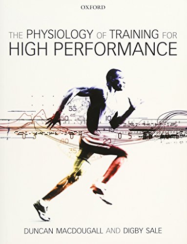 The Physiology of Training for High Performance von Oxford University Press, USA