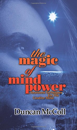 The magic of mind power: Awareness Techniques for the Creative Mind von Crown House Publishing Ltd