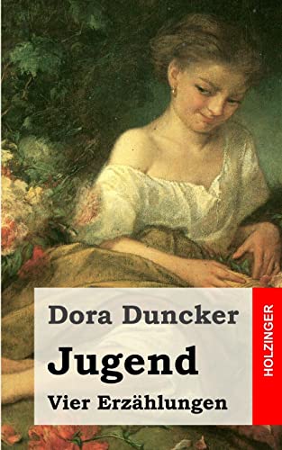 Jugend: Vier Erzählungen