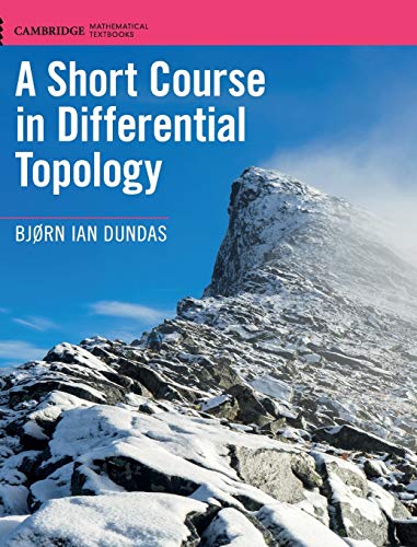 A Short Course in Differential Topology (Cambridge Mathematical Textbooks) von Cambridge University Press