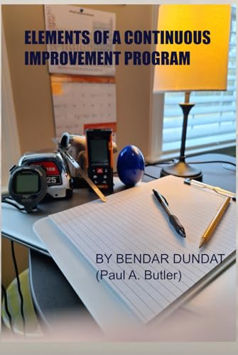 Elements of a Continuous Improvement Program von Self-published