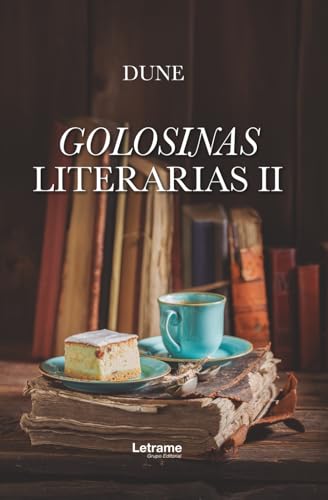 Golosinas literarias II von letrame