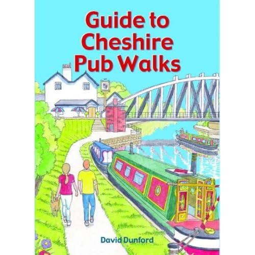 Guide to Cheshire Pub Walks: 20 Circular Walks