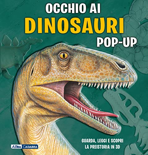 Occhio ai dinosauri. Libro pop-up. Ediz. a colori Occhio ai dinosauri. Libro pop-up. Ediz. a colori von Abracadabra