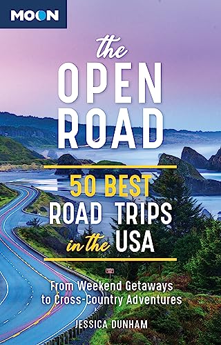 The Open Road: 50 Best Road Trips in the USA (Travel Guide) von Moon Travel