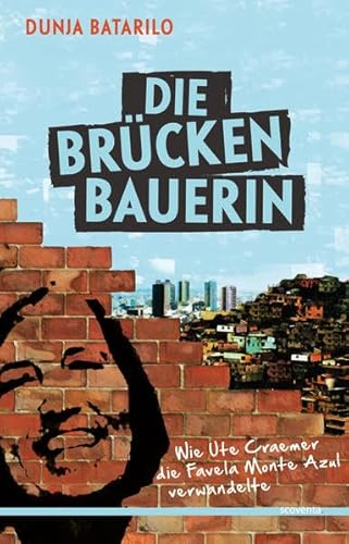 Die Brückenbauerin. Wie Ute Craemer die Favela Monte Azul verwandelte