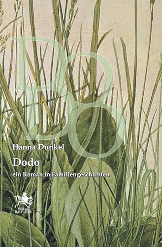 Dodo: Eine familien Geschichte von Verlag Ralf Liebe