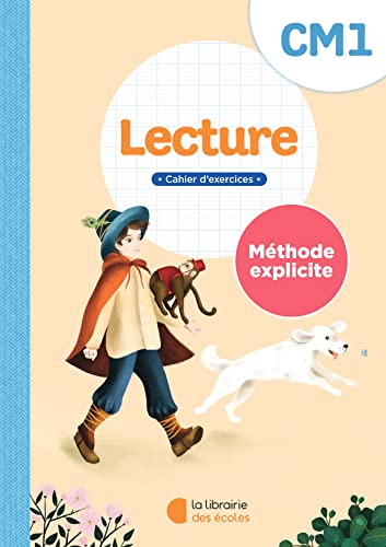 Lecture CM1 – méthode explicite - cahier: Cahier d'exercices Lecture CM1 – méthode explicite - cahier: Cahier d'exercices von LIB DES ECOLES
