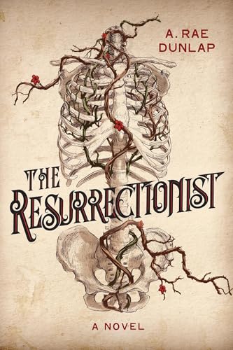 The Resurrectionist: A Twisty Gothic Mystery of Dark Scottish History