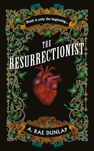 The Resurrectionist: The instant bestseller – a gothic historical thriller with dark academia and queer romance elements, based on true crimes in Georgian Edinburgh, new for 2025 von HarperNorth