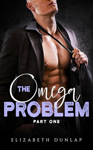 The Omega Problem Part One von Independently published