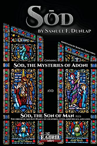 Sod: The Mysteries of Adoni — The Son of Man von Lulu.com